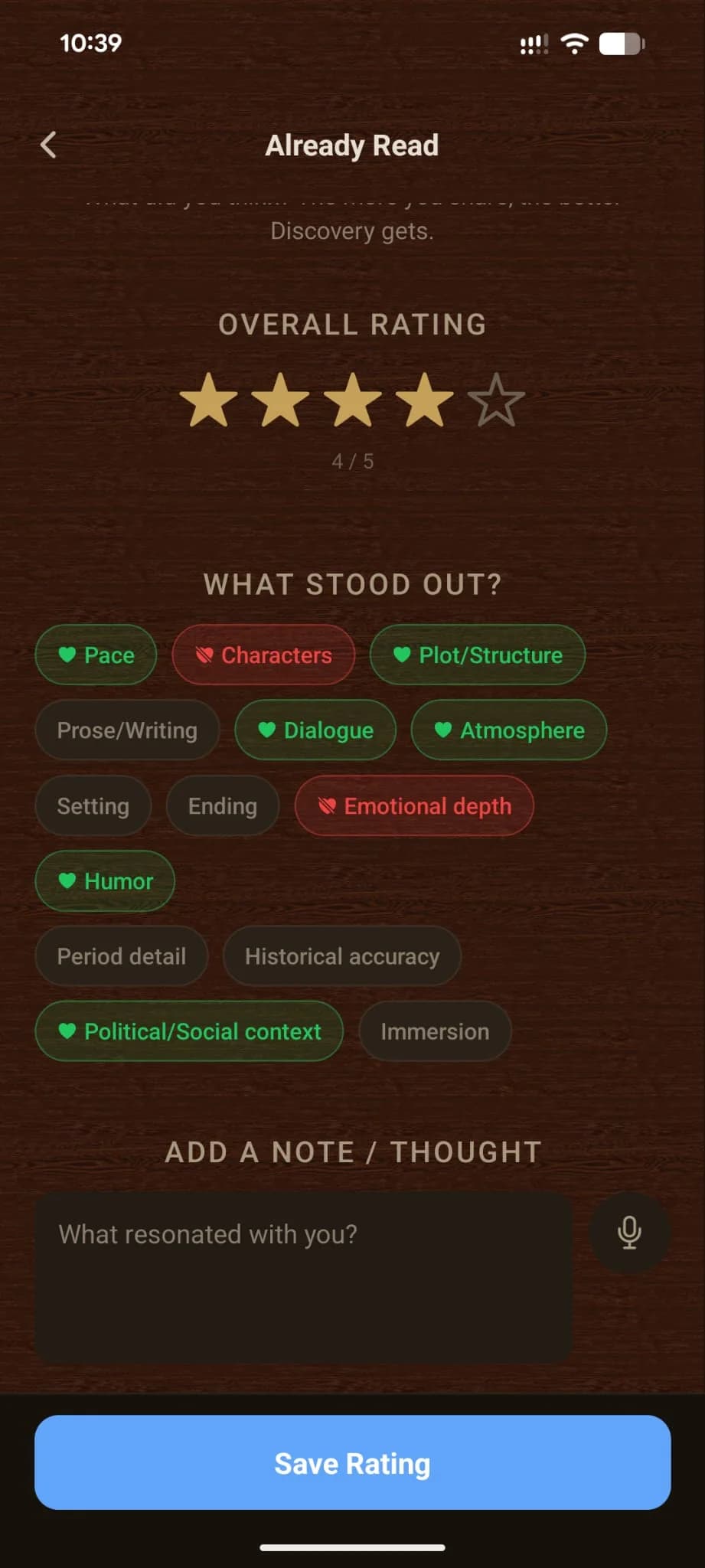 Shellf rating screen for a finished book showing the trait tags section below a 4-star Overall Rating. Trait chips like Pace, Plot/Structure, Dialogue, Atmosphere, Humor, and Political/Social context are marked loved (green); Characters and Emotional depth are marked didn't work (red); Prose/Writing, Setting, Ending, Period detail, Historical accuracy, and Immersion are still neutral.